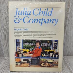 Vintage Julia Child & Company Hardcover 1978 Cookbook Julia Child Recipes